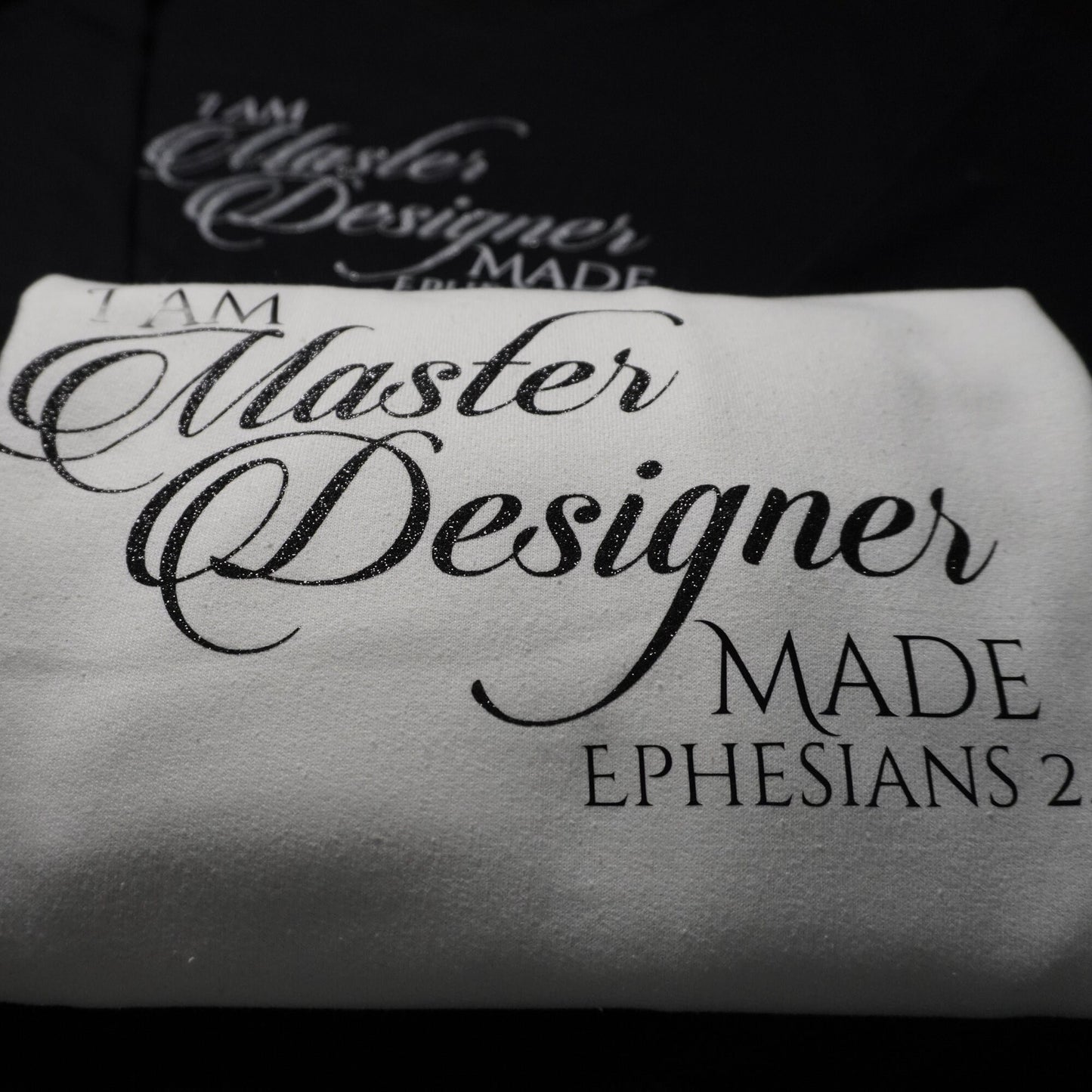 Inspirational Christian Sweatshirt - I Am Master Designer - Ephesians 2:10 Verse - Religious Apparel